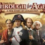 Through the ages game review